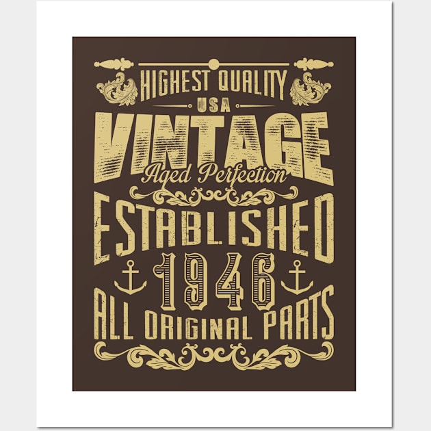 highest quality USA vintage aged perfection established 1946 all original parts Wall Art by variantees